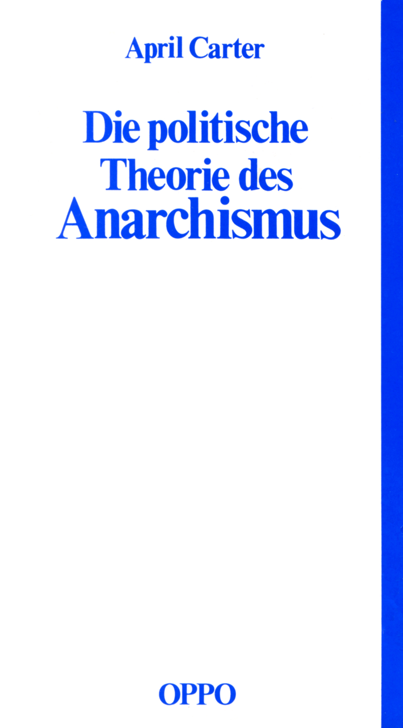 Die politische Theorie des Anarchismus