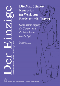 Der Einzige. Jahrbuch der Max Stirner-Gesellschaft, Bd. 3 (2010)
